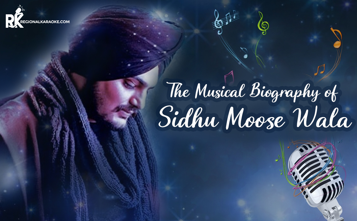 The Musical Biography of Sidhu Moose Wala